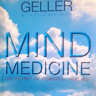 Mind Medicine Book by Uri Gellar. Foreword by Andrew Weil. With Lulu Appleton. 224 pages, hard cover. Used 1x.