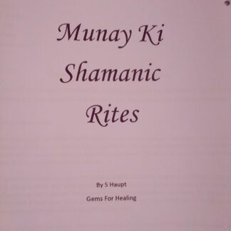 Buy Munay Ki Shamanic Rites Manual