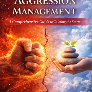 Buy Comprehensive Anger and Aggression Management Manual